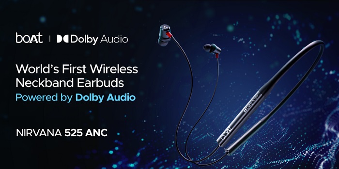  Introducing boAt’s Nirvana 525ANC: World’s First Dolby-Powered Neckband